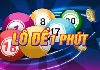 Lô đề 1 phút